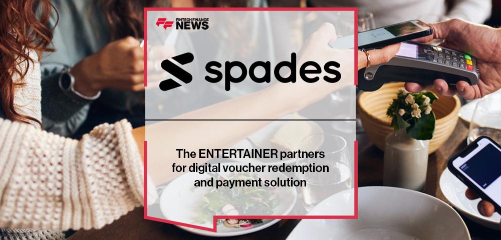 The ENTERTAINER partners with Spades for digital voucher redemption and payment solution