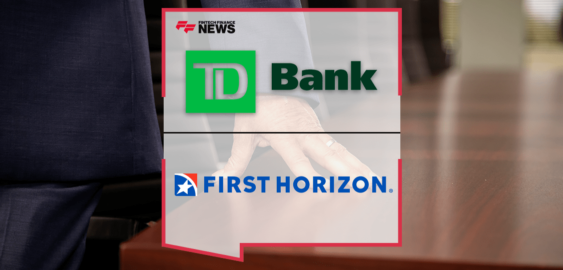 TD Bank and First Horizon