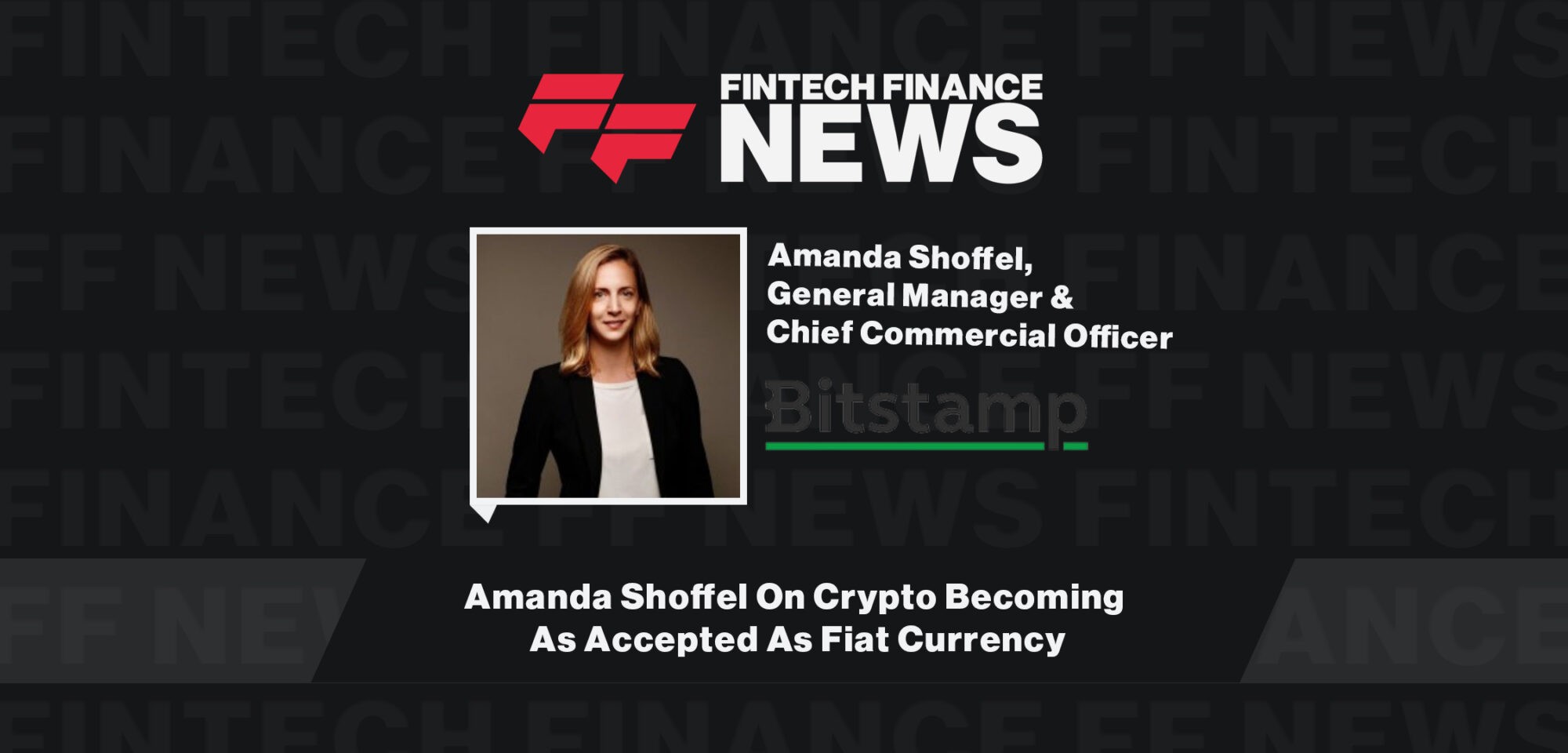 Amanda Shoffel On Crypto Becoming As Accepted As Fiat Currency