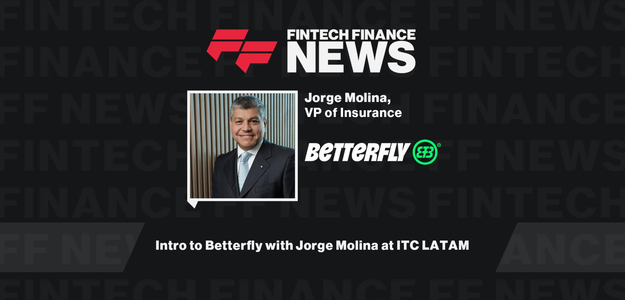 Intro to Betterfly with Jorge Molina at ITC LATAM