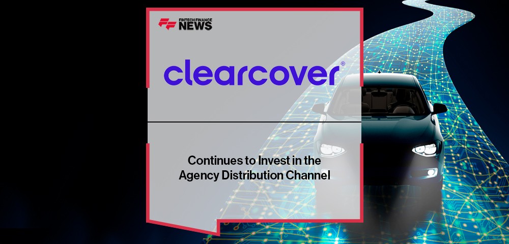 Clearcover Continues to Invest in the Agency Distribution Channel