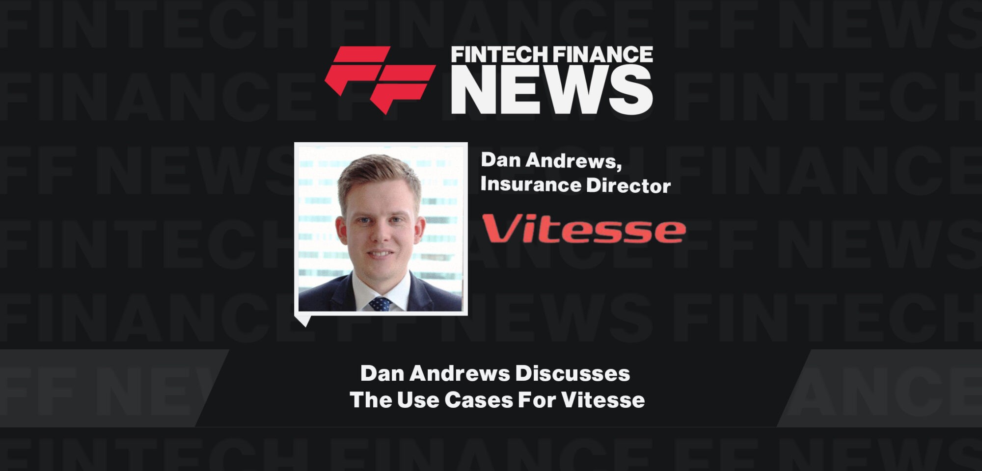 Dan Andrews Discusses The Use Cases For Vitesse