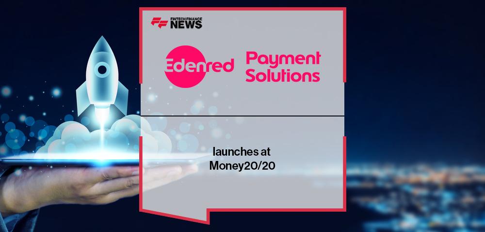 Edenred Payment Solutions launches at Money20/20