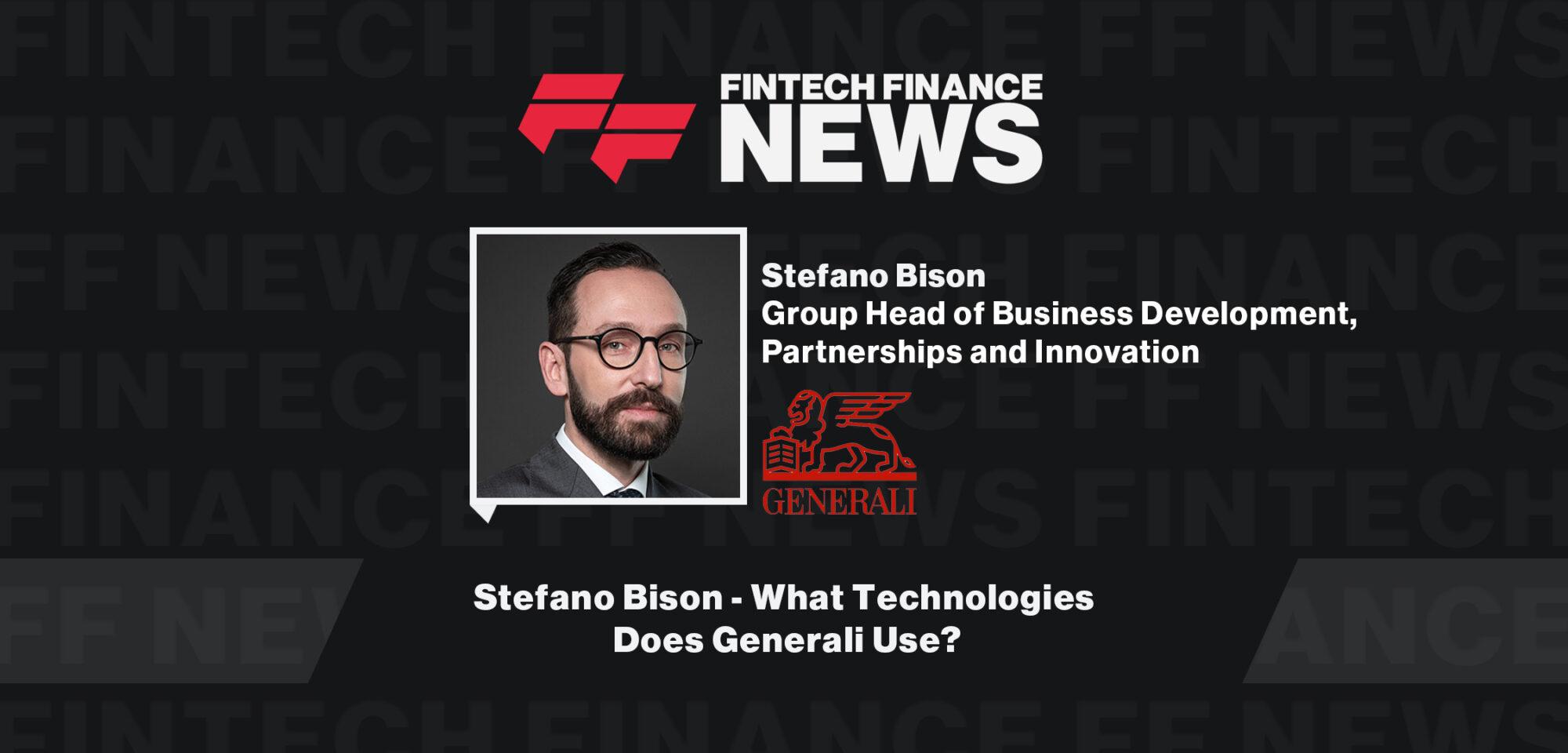 Stefano Bison - What Technologies Does Generali Use?