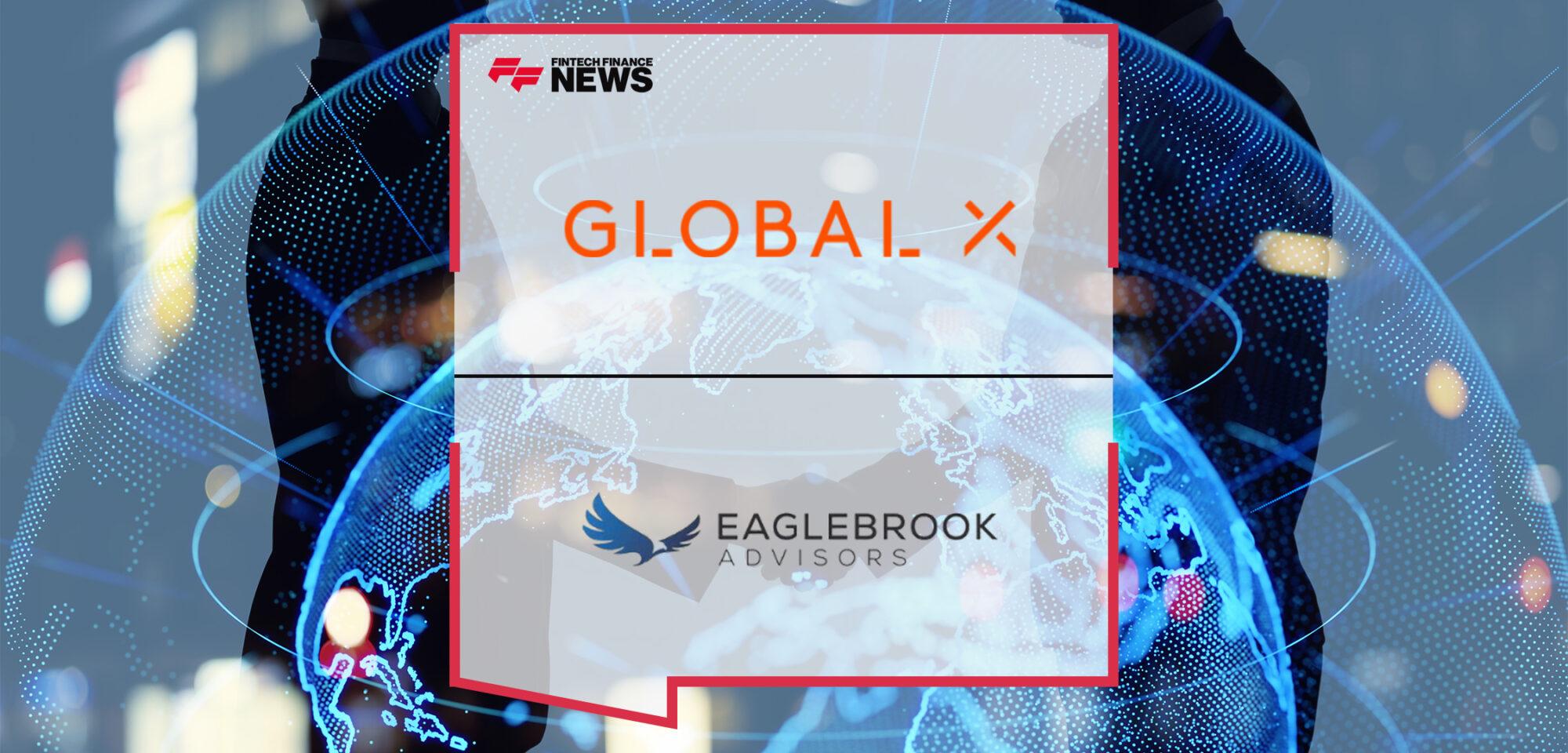 Global X Expands Its Digital Asset SMA Availability Via Partnership with Eaglebrook Advisors