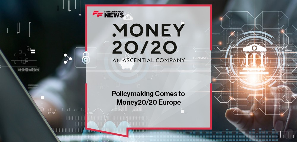 Policymaking Comes to Money20/20 Europe