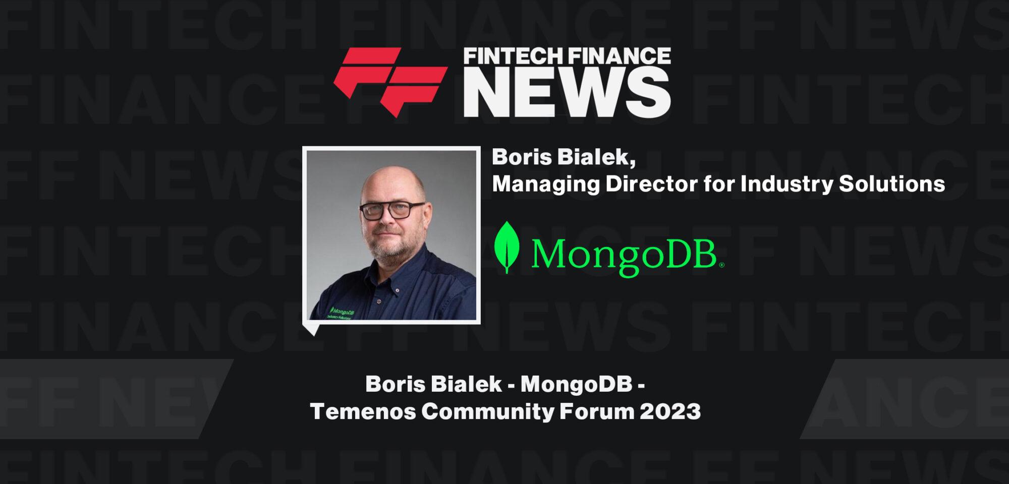Boris Bialek - MongoDB - Temenos Community Forum 2023