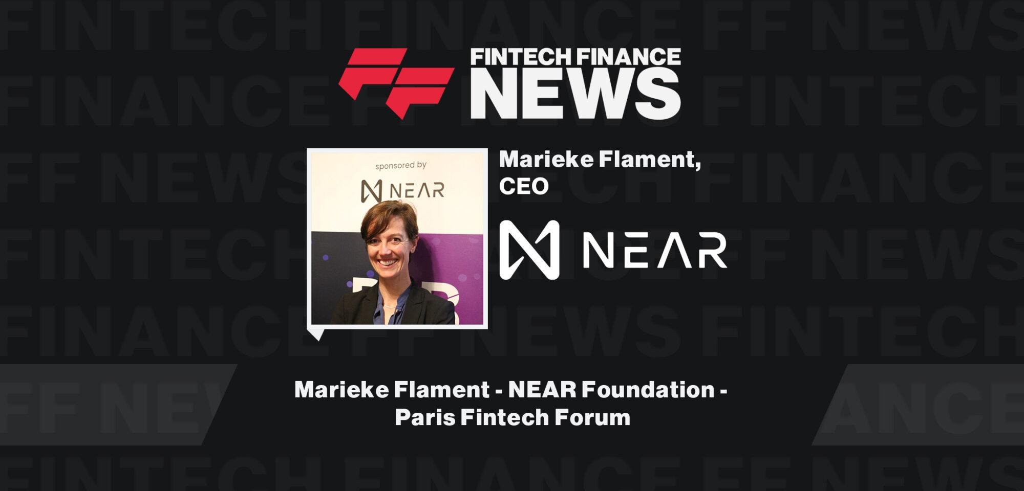 Marieke Flament - NEAR Foundation - Paris Fintech Forum