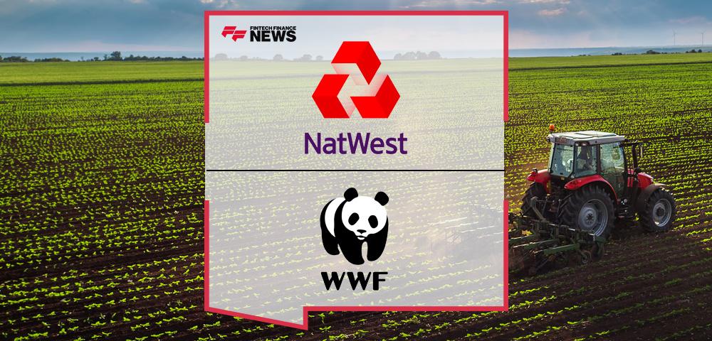 NatWest And WWF Announce Strategic Partnership For UK Food And Agriculture
