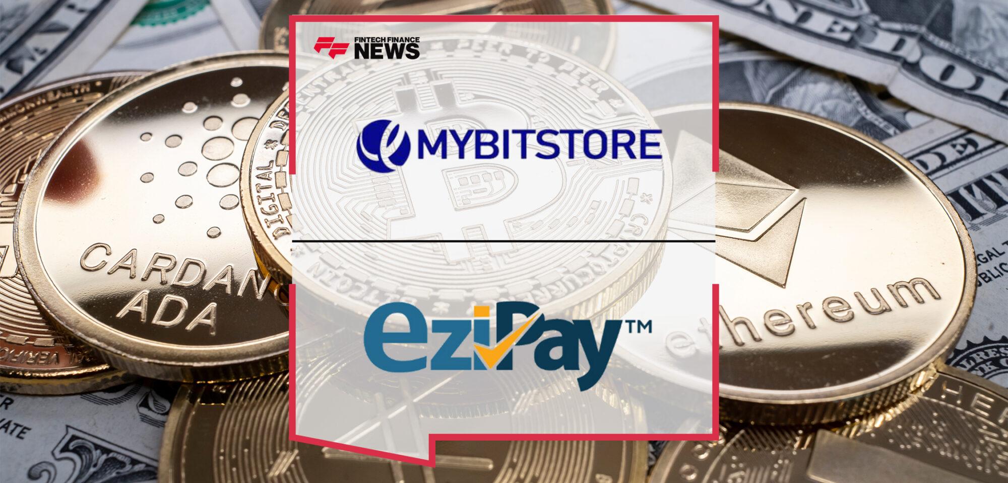 Seamless Crypto Trading: Mybitstore and Ezipay Global Partner to Provide Enhanced Payment Options in Uganda