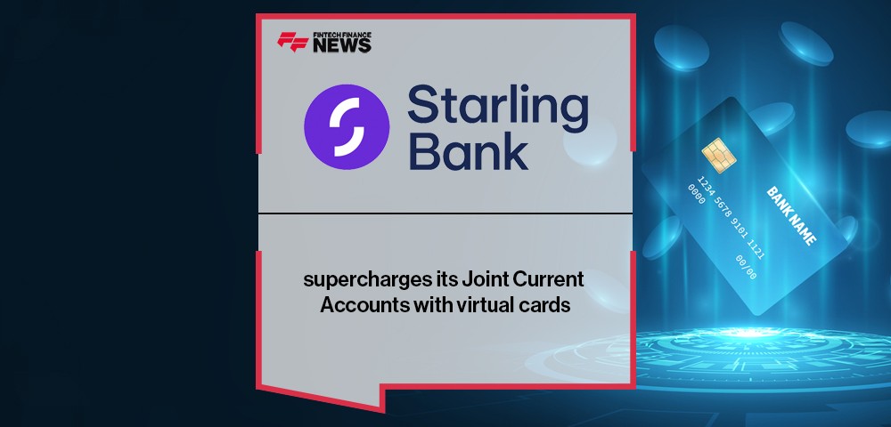 Starling supercharges its Joint Current Accounts with virtual cards