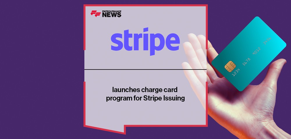 Stripe launches charge card program for Stripe Issuing