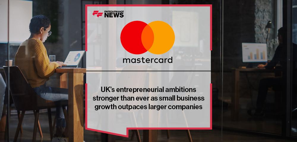 UK’s entrepreneurial ambitions stronger than ever as small business growth outpaces larger companies
