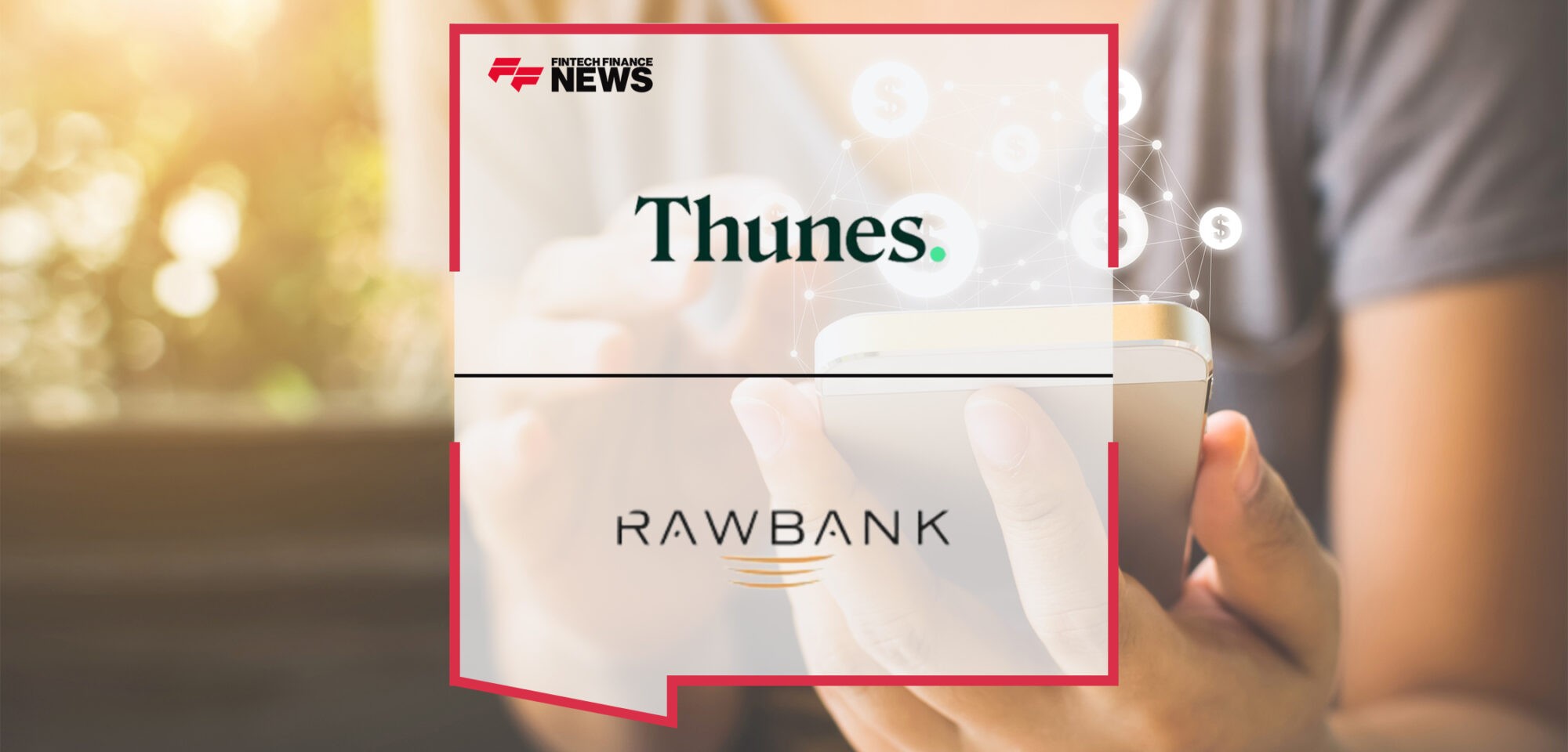 Thunes, Rawbank Partner to Power International Mobile Money Transfers with illicocash