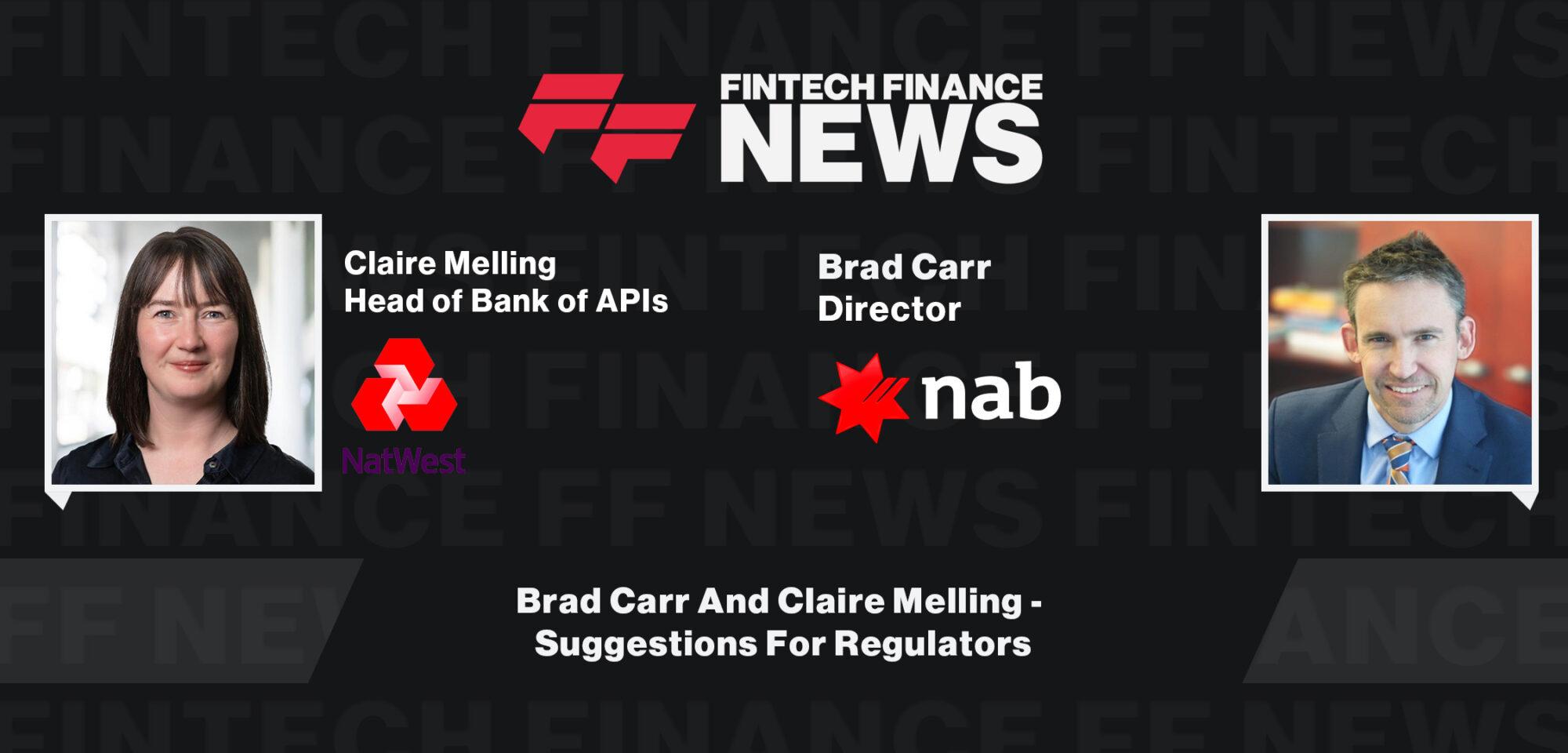 Brad Carr And Claire Melling - Suggestions For Regulators