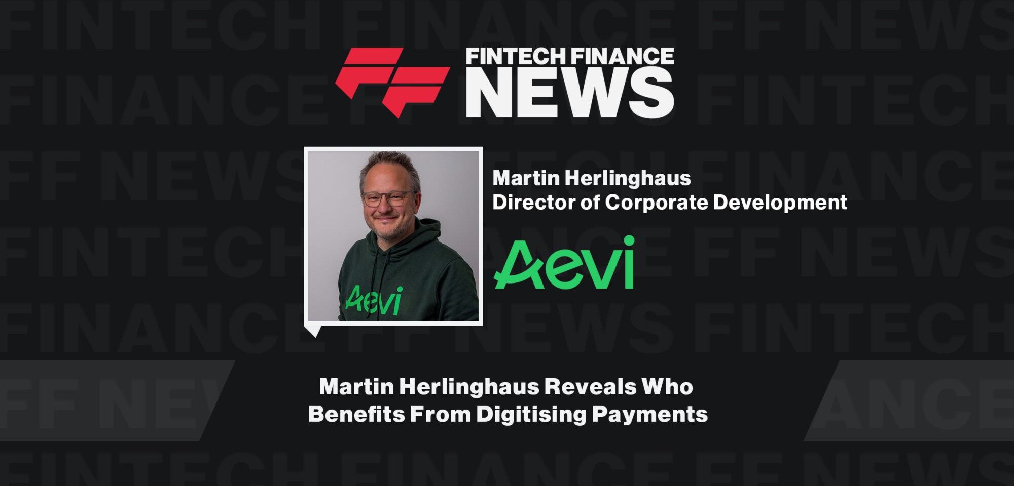 Martin Herlinghaus Reveals Who Benefits From Digitising Payments