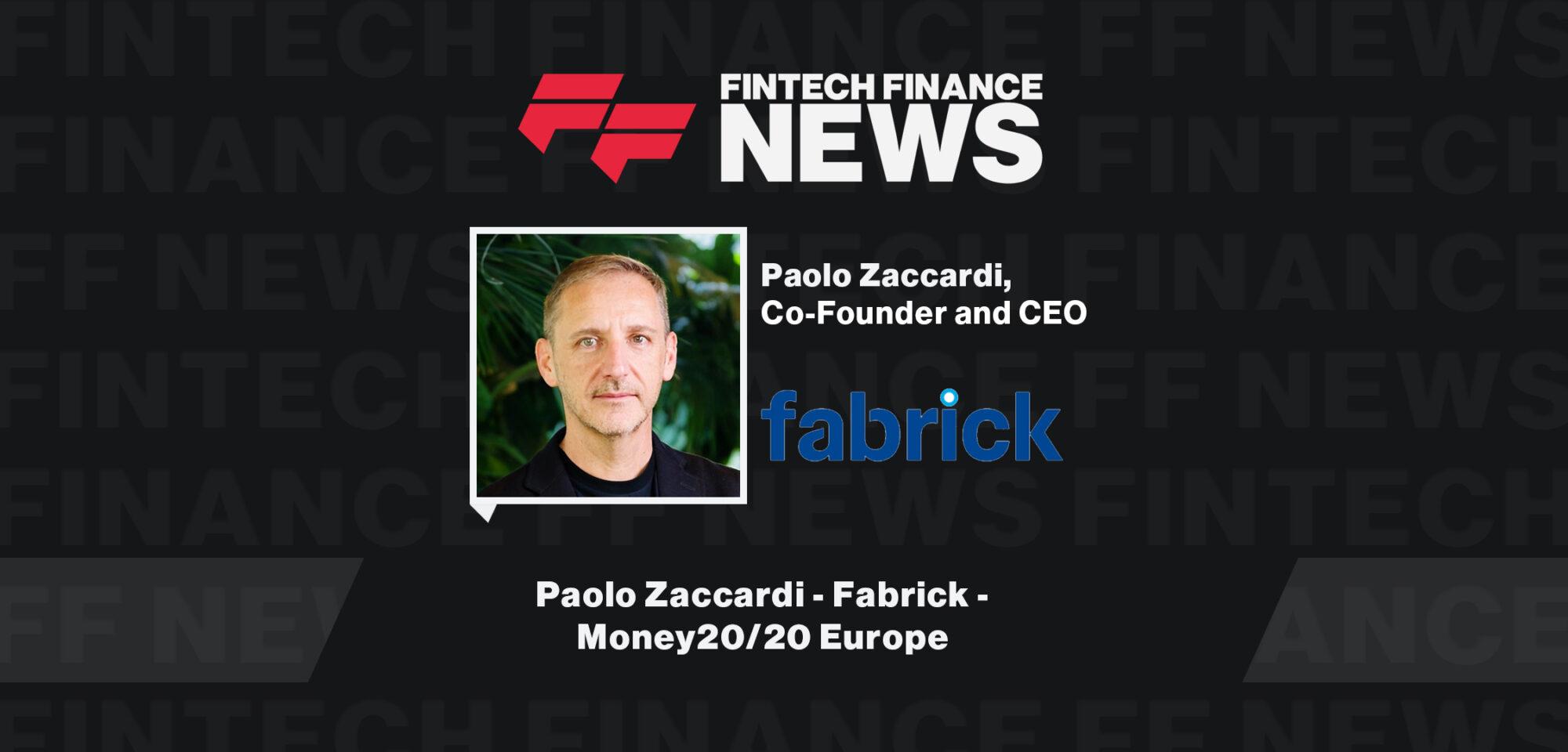 Paolo Zaccardi - Fabrick - Money 20/20 Europe