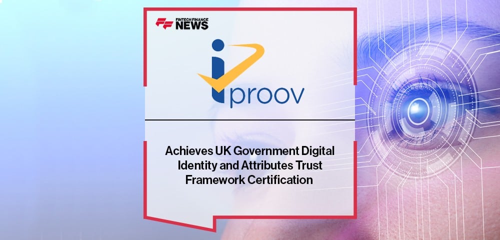 iProov Achieves UK Government Digital Identity and Attributes Trust Framework Certification