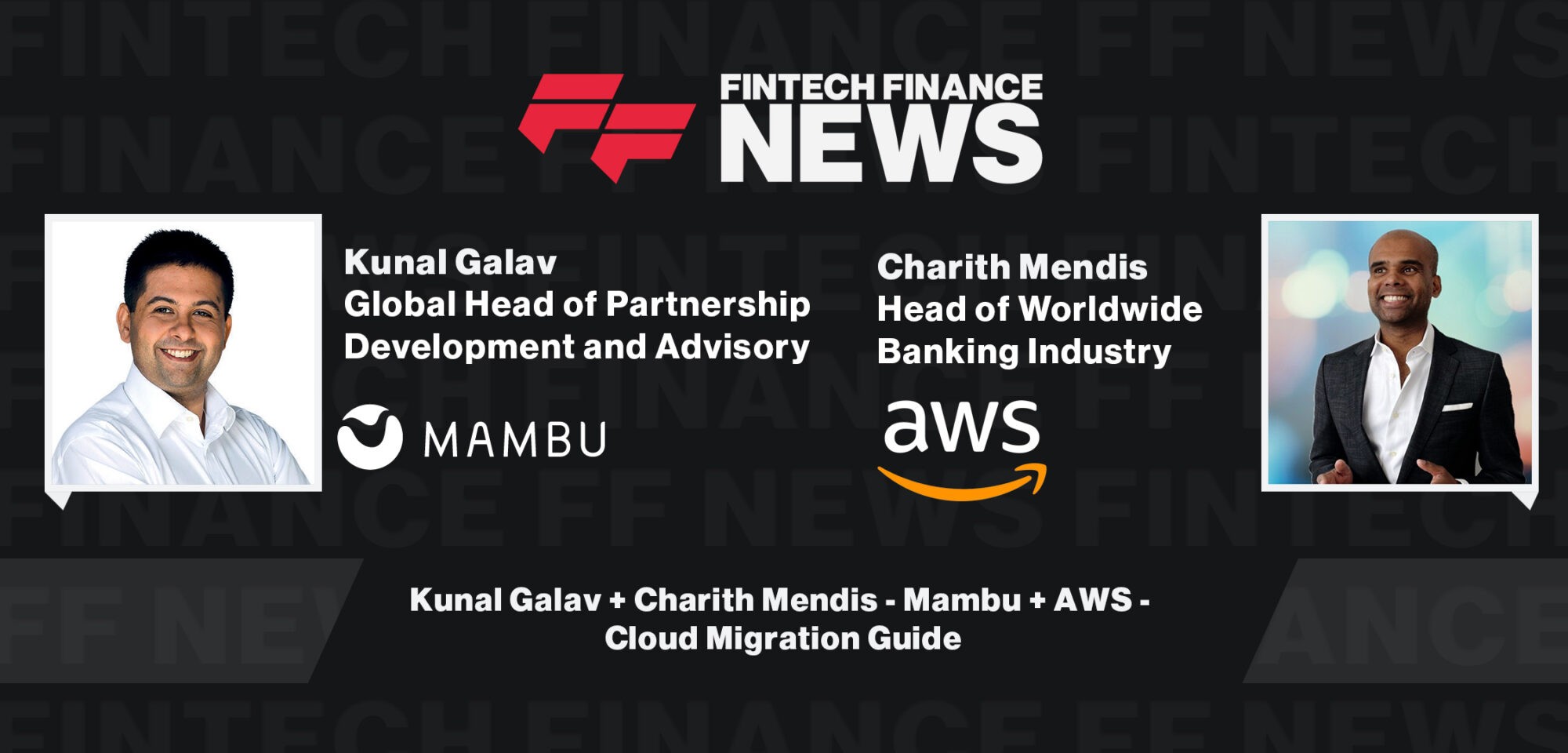Kunal Galav + Charith Mendis - Mambu + AWS - Cloud Migration Guide