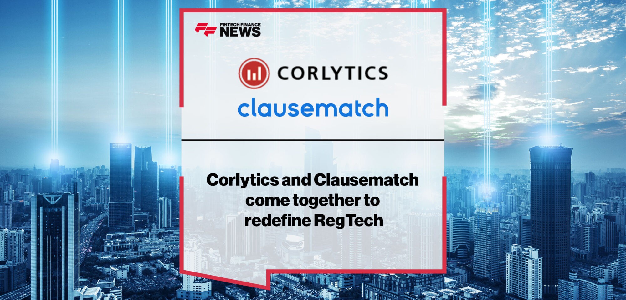 Corlytics and Clausematch come together to redefine RegTech