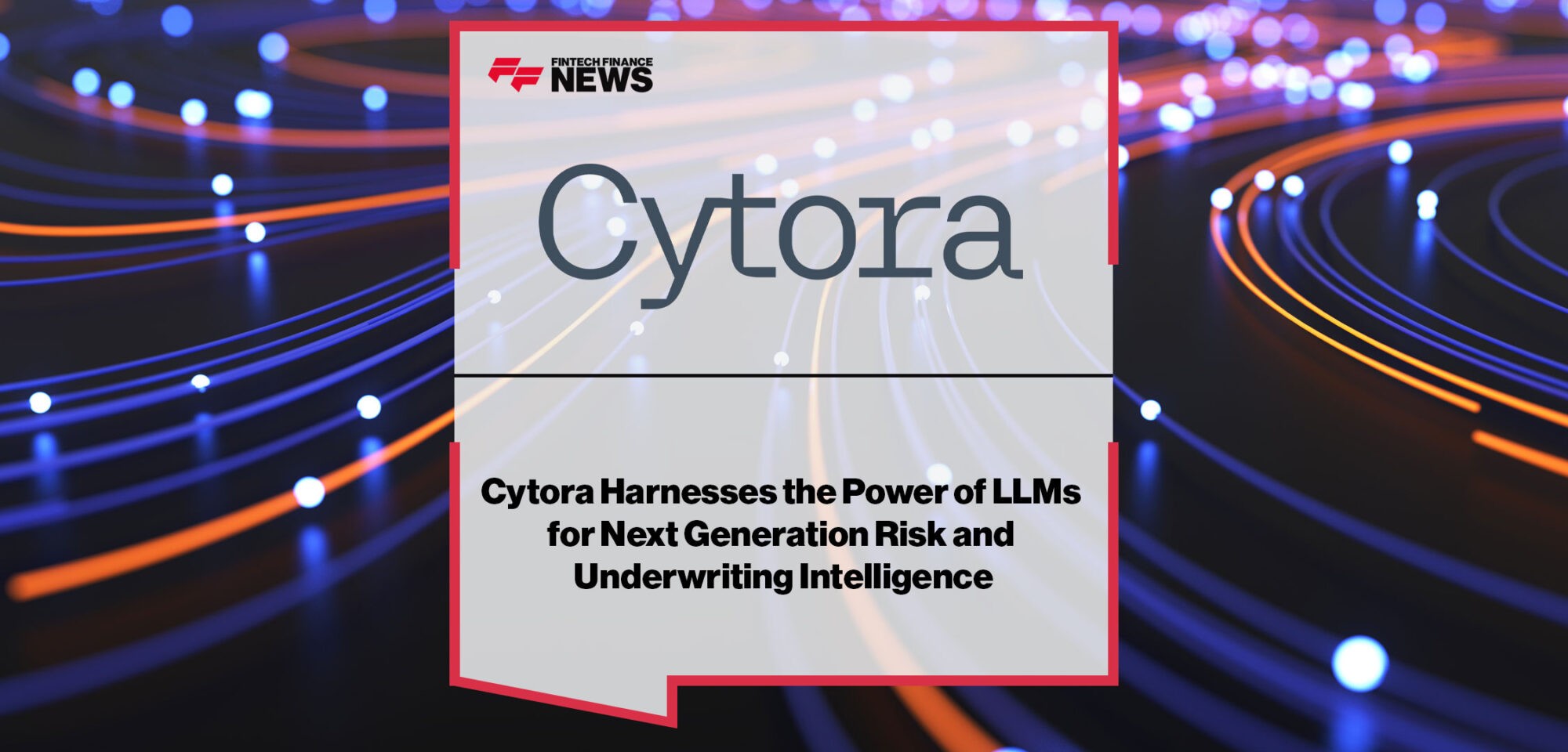 Cytora-Harnesses-Power-of-LLMs