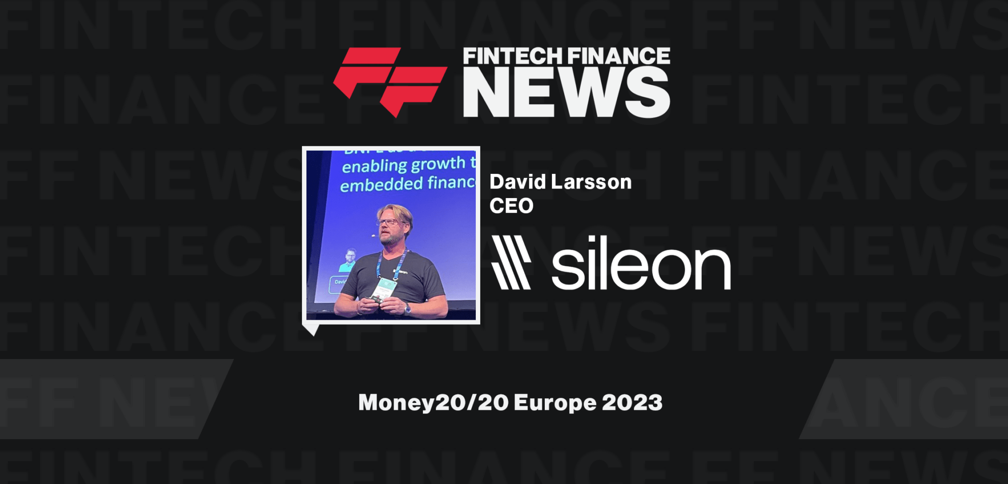 David Larsson Money20/20 Europe 2023