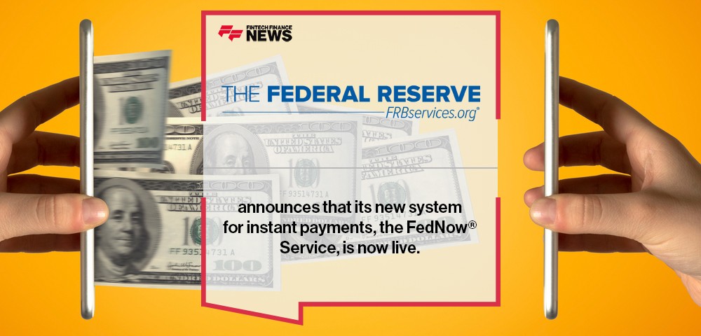 The Federal Reserve announces that its new system for instant payments, the FedNow Service, is now live.