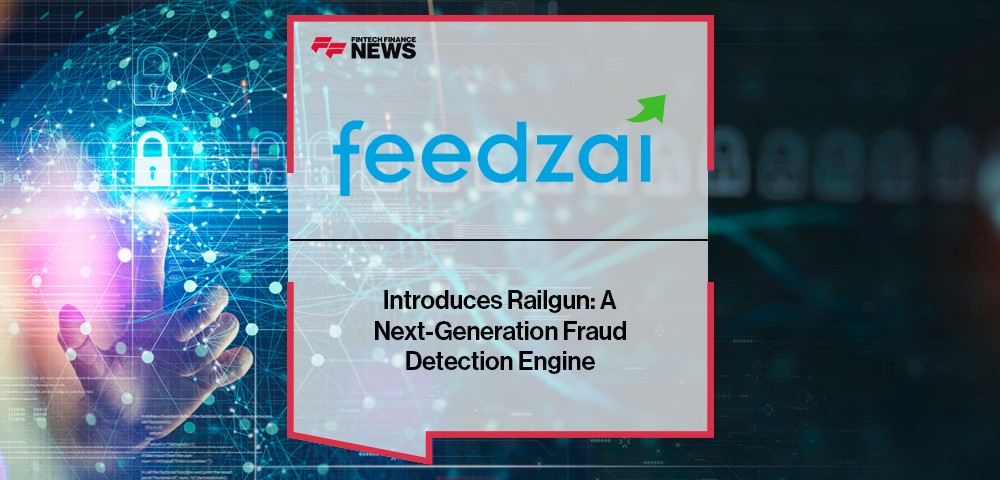 Feedzai Introduces Railgun: A Next-Generation Fraud Detection Engine