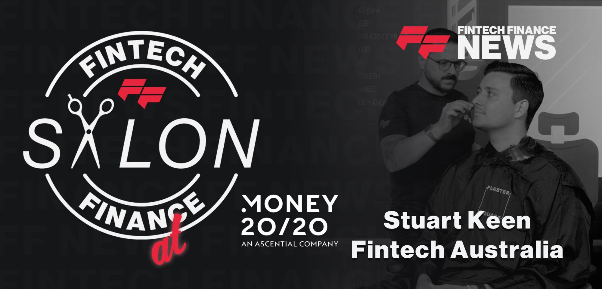 Stuart Keen - Fintech Australia - FF Salon At Money 20/20 Europe