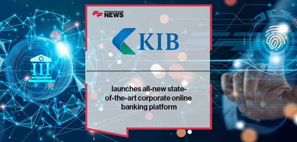 KIB launches all-new state-of-the-art corporate online banking platform