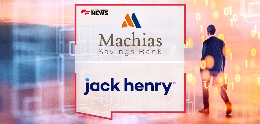 Machias Savings Bank Chooses Jack Henry for Modern, Open Technology