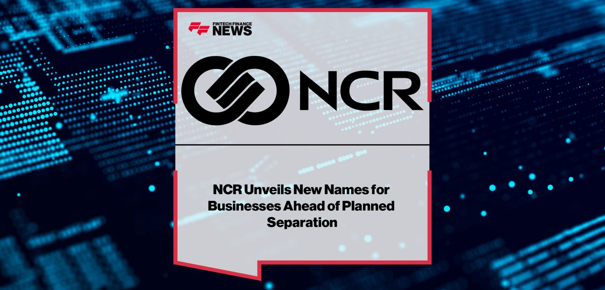 NCR-Unveils-New-Names-for-Businesses