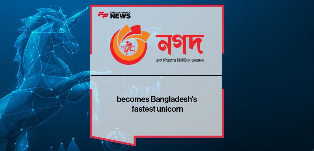 Nagad becomes Bangladesh's fastest unicorn