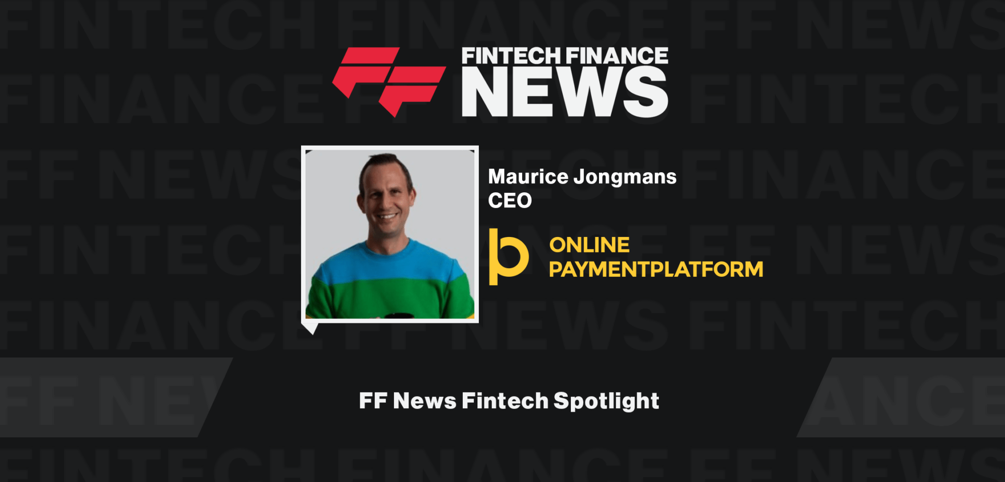 Online Payment Platform Fintech Spotlight
