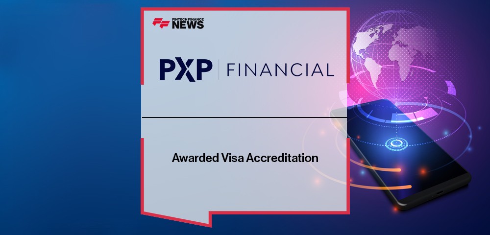 PXP Financial Awarded Visa Accreditation