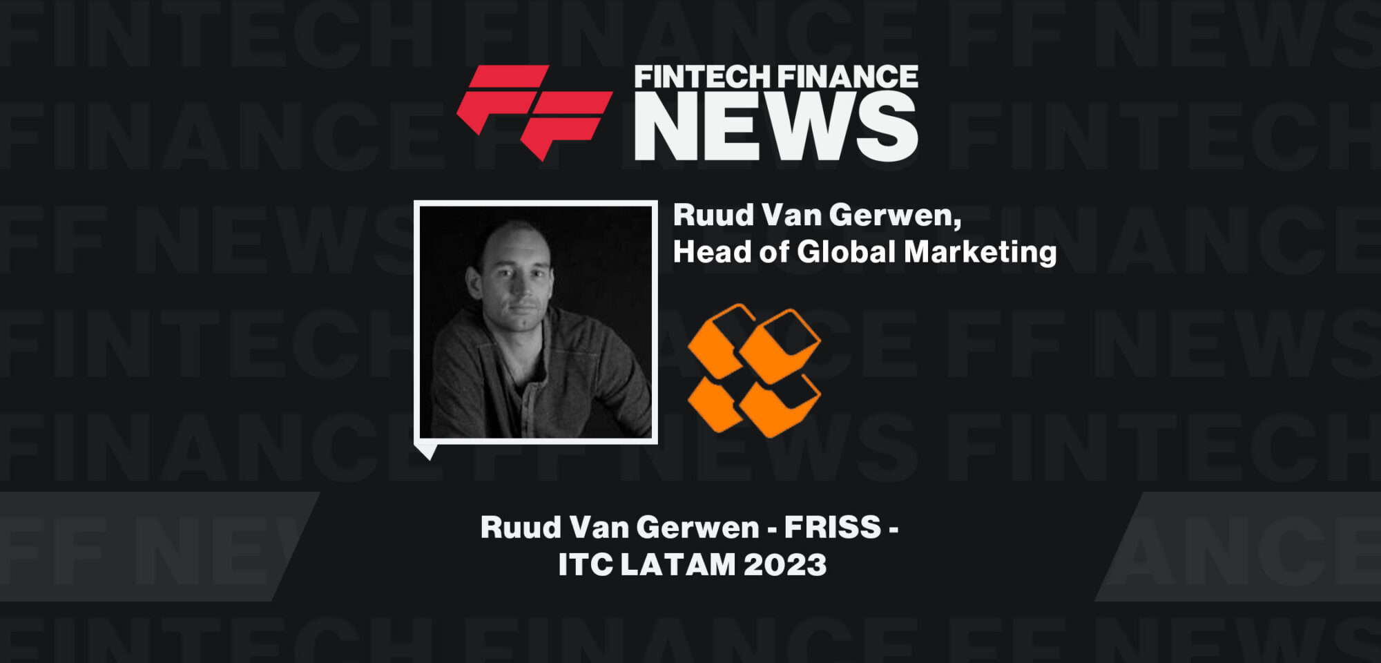Ruud-Van-Gerwen-FRISS--ITC-LATAM-2023