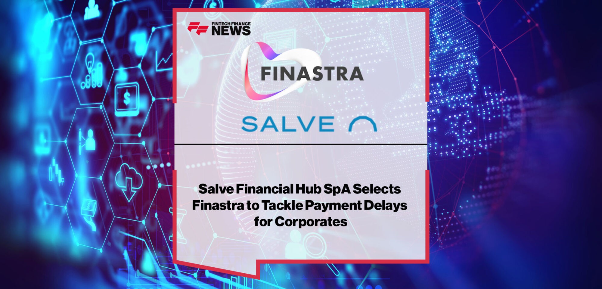 Salve-Financial-Hub-Selects-Finastra