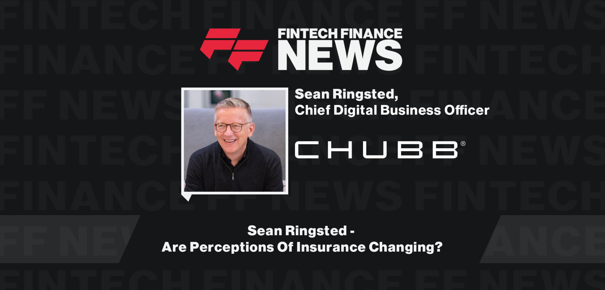 Sean-Ringsted-Are-Perceptions-of-Insurance-Changing