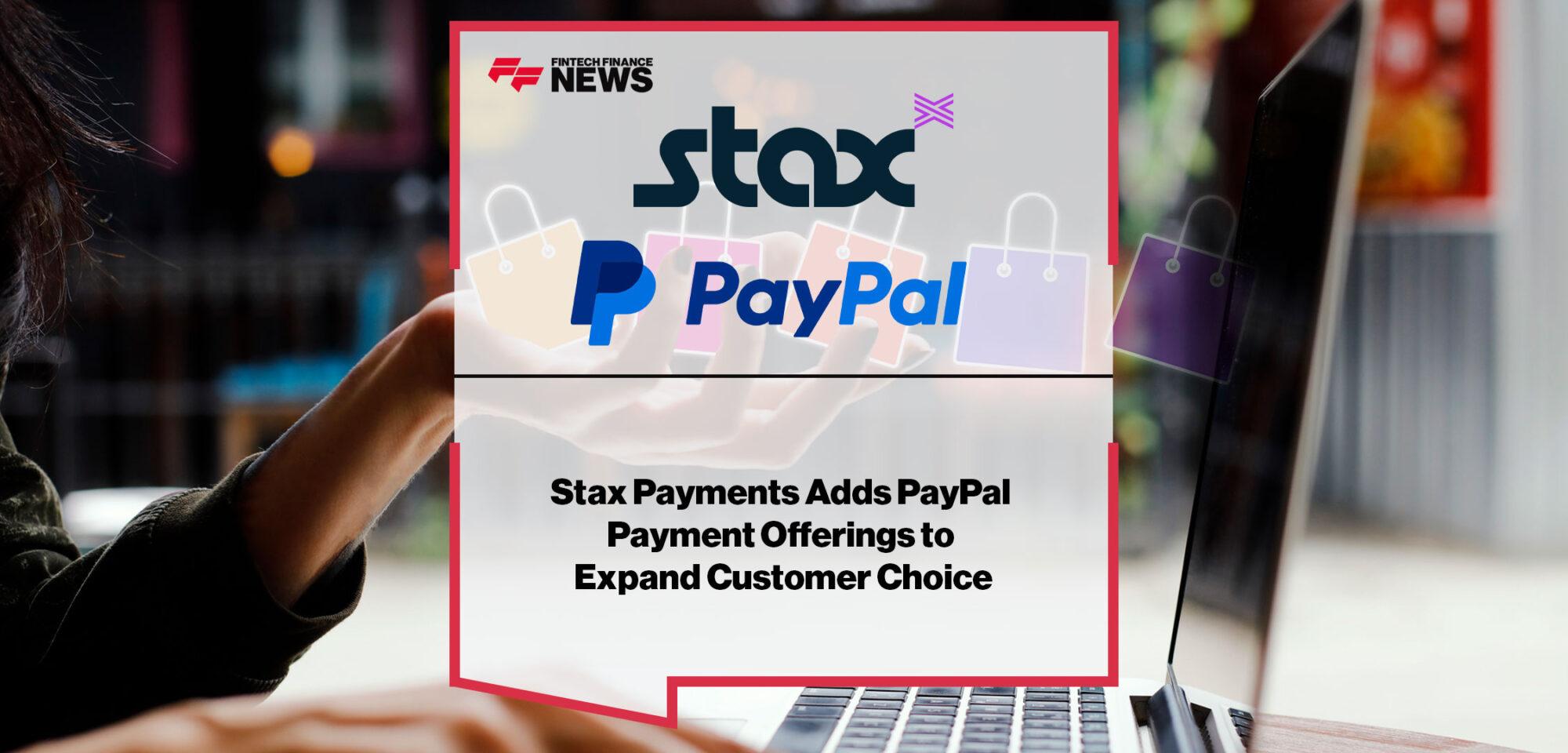 Stax and PayPal Payments