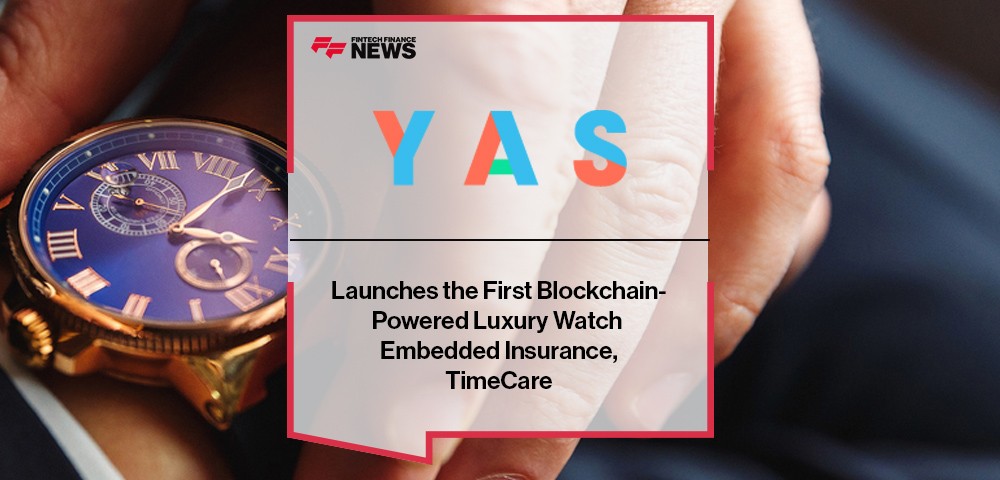 Launches the First Blockchain-Powered Luxury Watch Embedded Insurance, TimeCare
