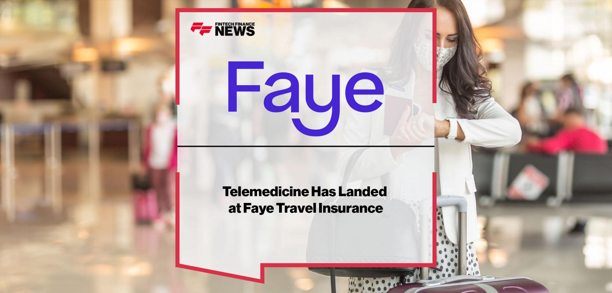 faye travel insurance