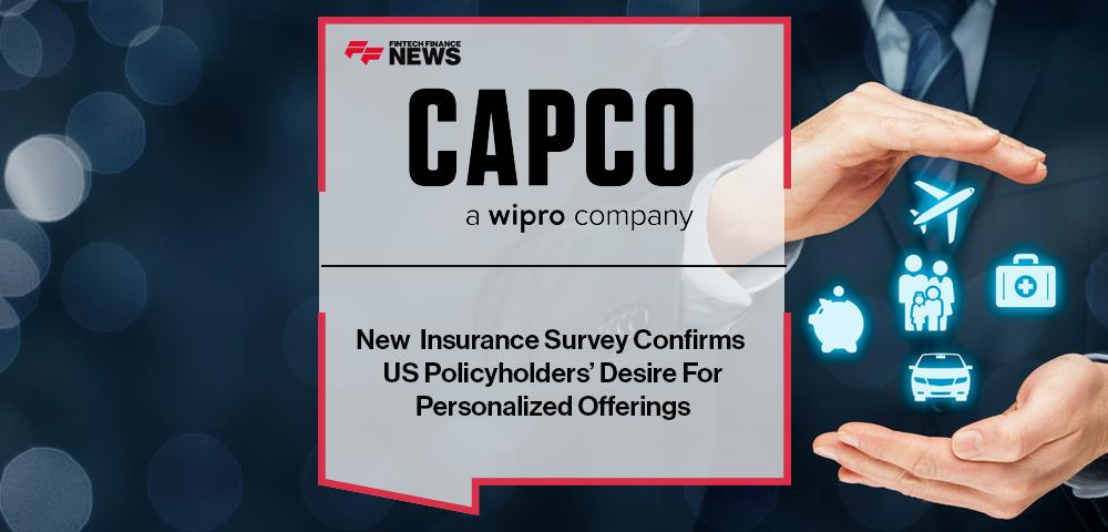 New Capco Insurance Survey Confirms US Policyholders’ Desire For Personalized Offerings
