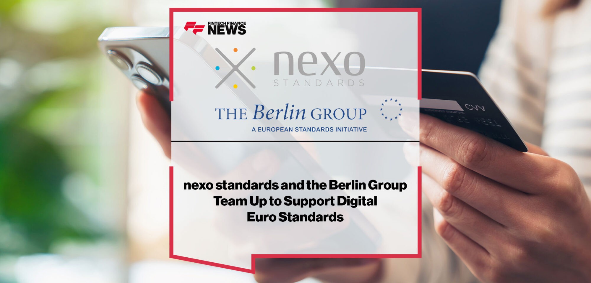 nexo-standards-and-Berlin-Group-Team-Up-to-Support-Digital-Euro-Standards