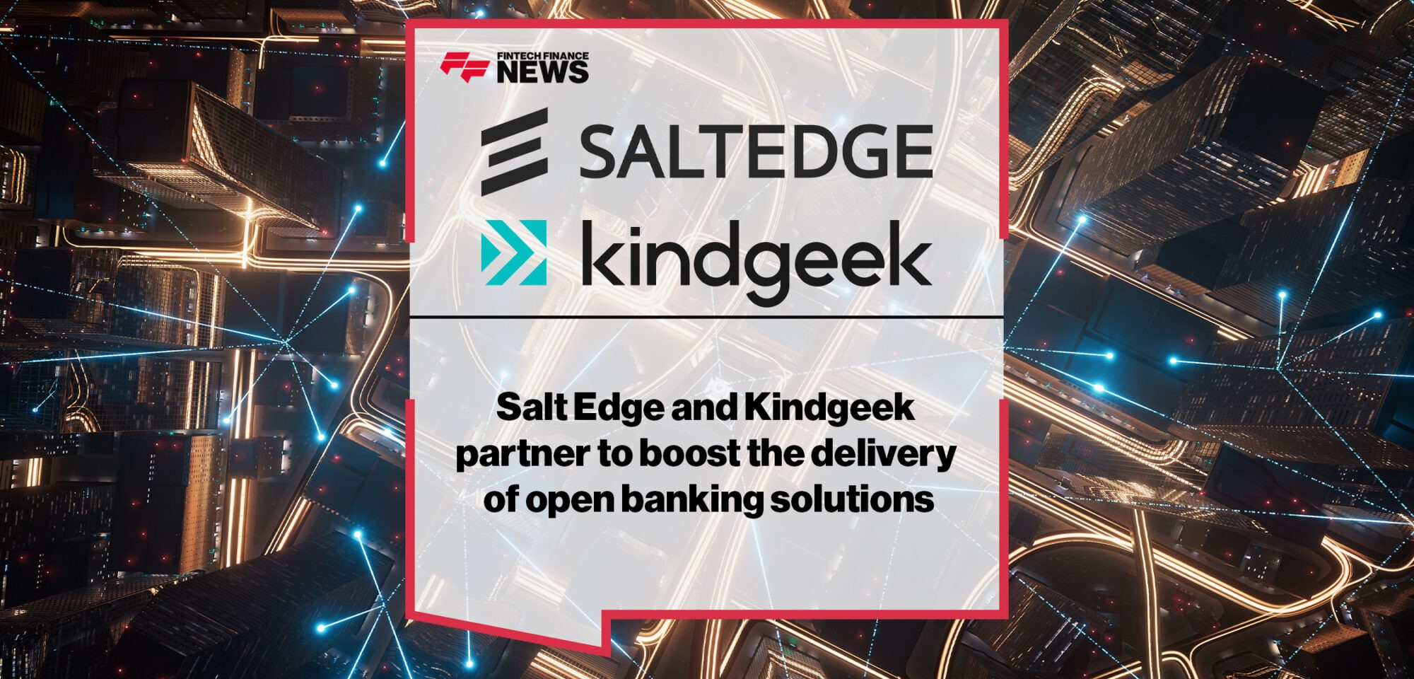 Salt Edge Kindgeek Open Banking Partnership