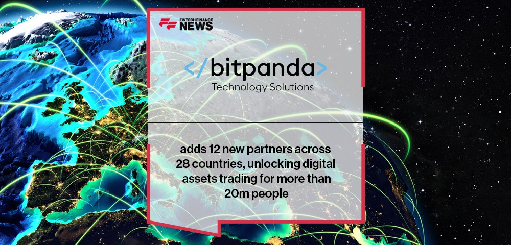 Bitpanda Technology Solutions adds 12 new partners across 28 countries, unlocking digital assets trading for more than 20m people