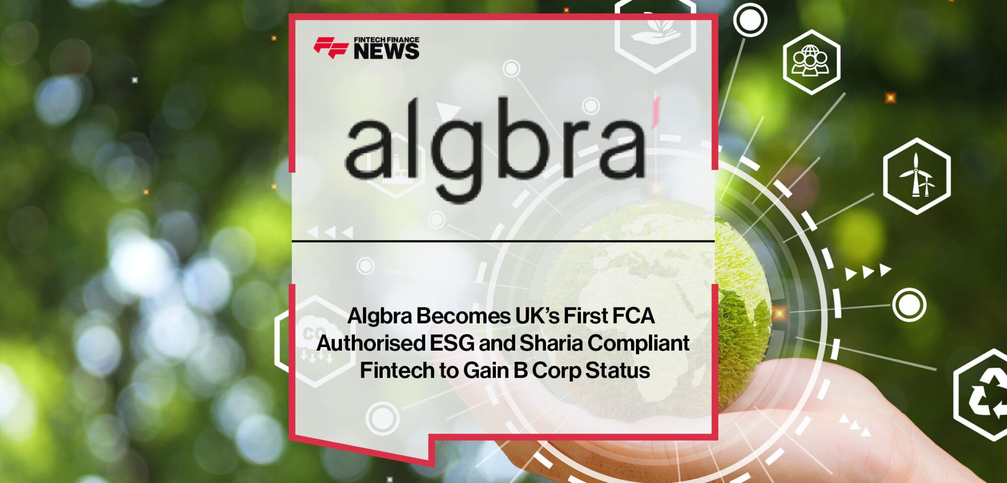 Algbra-Becomes-UK’s-First-FCA-Authorised-ESG