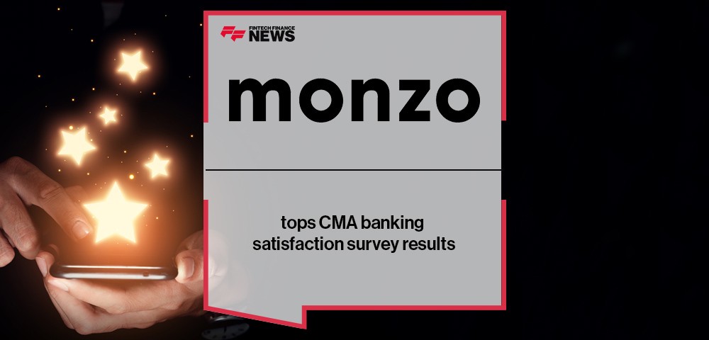 Monzo tops CMA banking satisfaction survey results
