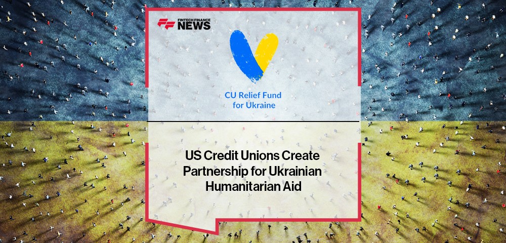 US Credit Unions Create Partnership for Ukrainian Humanitarian Aid