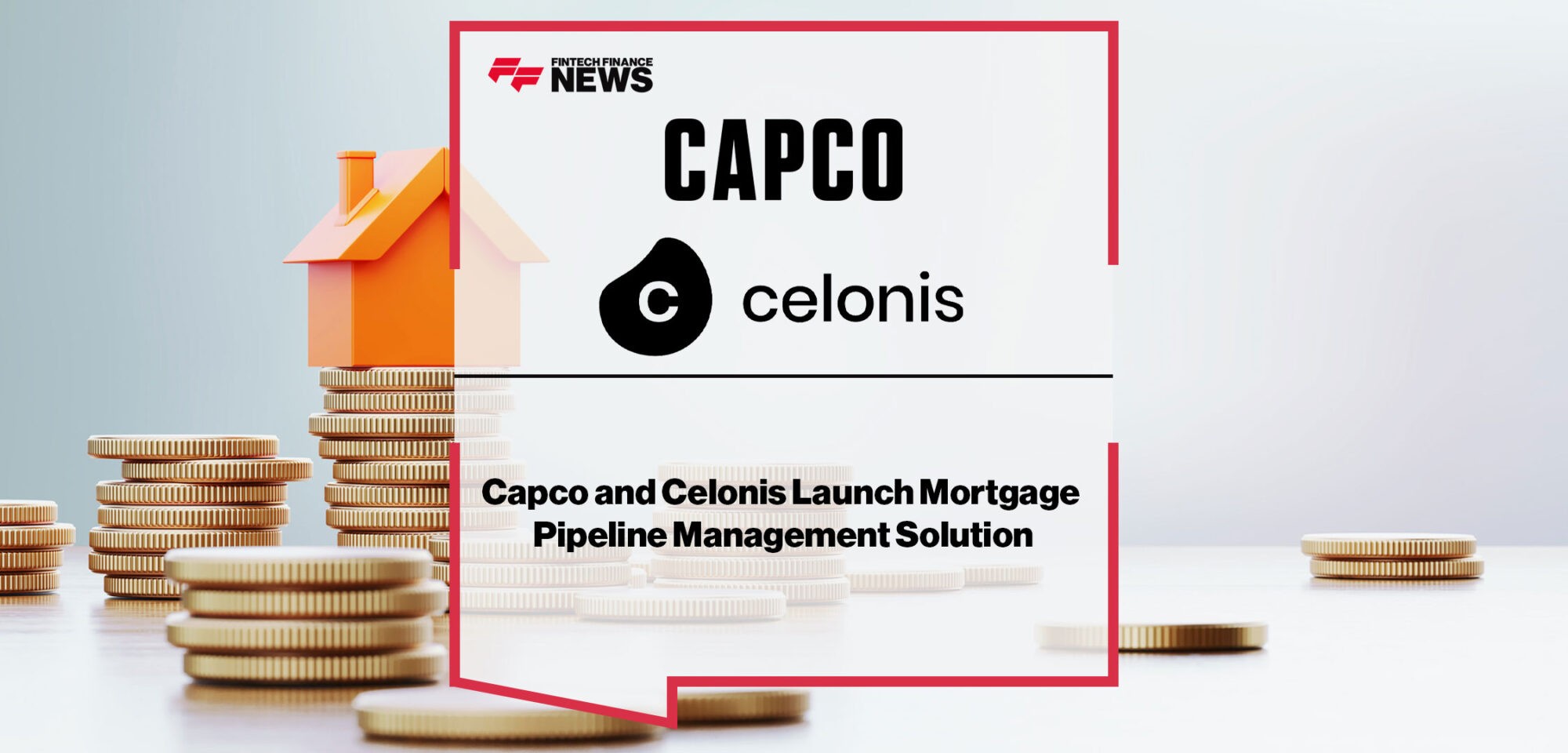 Capco-and-Celonis-Launch-Mortgage-Pipeline-Management-Solution