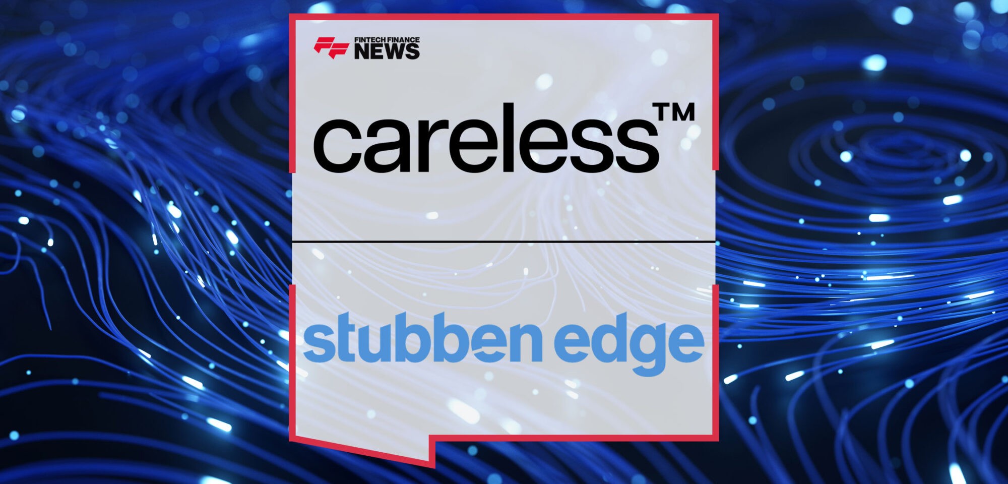 Careless-Joins-Stubben's-Appointed-Representative-Network